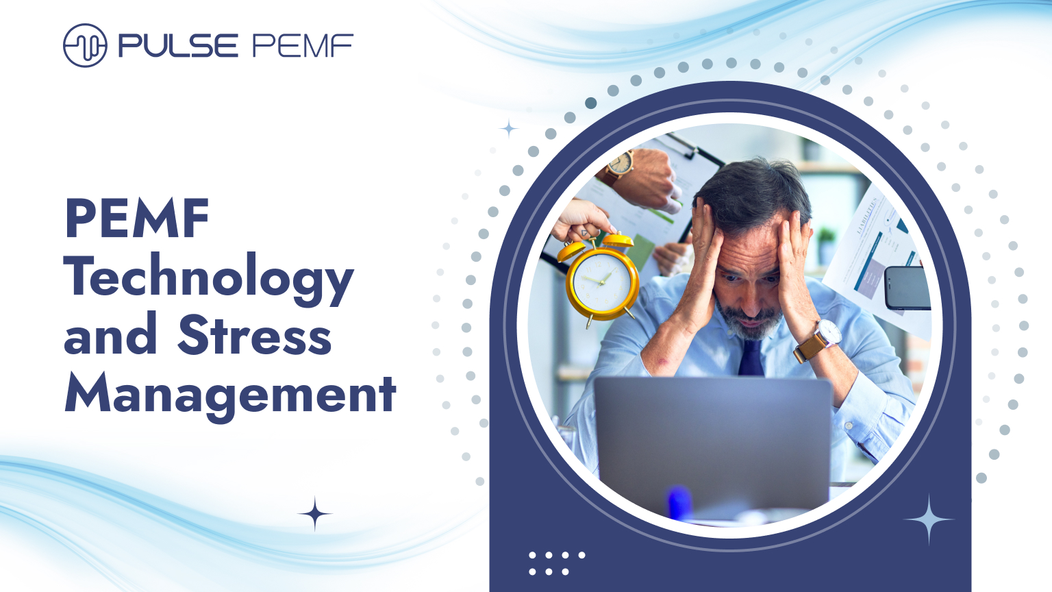 PEMF Technology and Stress Management